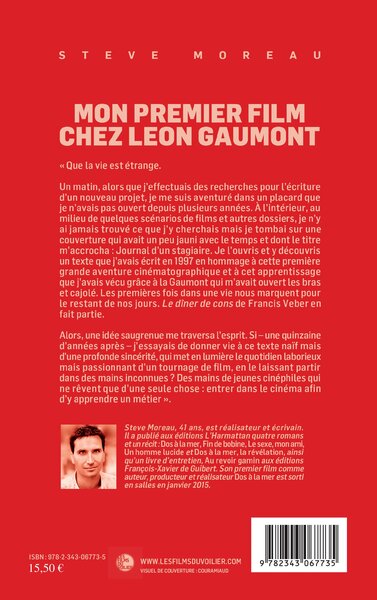 Mon premier film chez Léon Gaumont, Récit (9782343067735-back-cover)