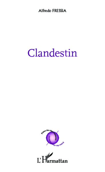 Clandestin, Bilingue français-espagnol (9782343014982-front-cover)