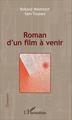 Roman d'un film à venir (9782343038667-front-cover)