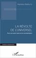 La Révolte de l'Universel, Pour une autre vision de la mondialisation (9782343095585-front-cover)