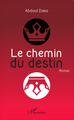 Le chemin du destin, Roman (9782343064697-front-cover)