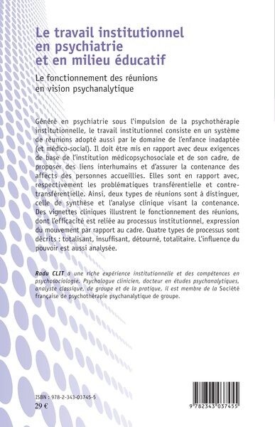 Le travail institutionnel en psychiatrie et en milieu éducatif, Le fonctionnement des réunions en vision psychanalytique (9782343037455-back-cover)