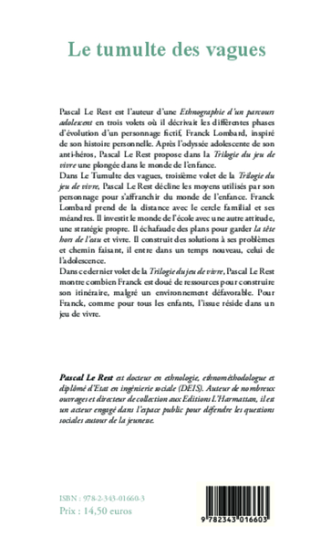 Le tumulte des vagues, La trilogie du jeu de vivre - Livre III (9782343016603-back-cover)