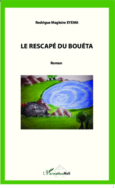 Le rescapé du Bouéta, Roman (9782343050805-front-cover)