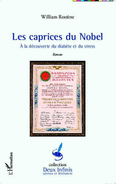 Caprices du Nobel, A la découverte du diabète et du stress (9782343018447-front-cover)