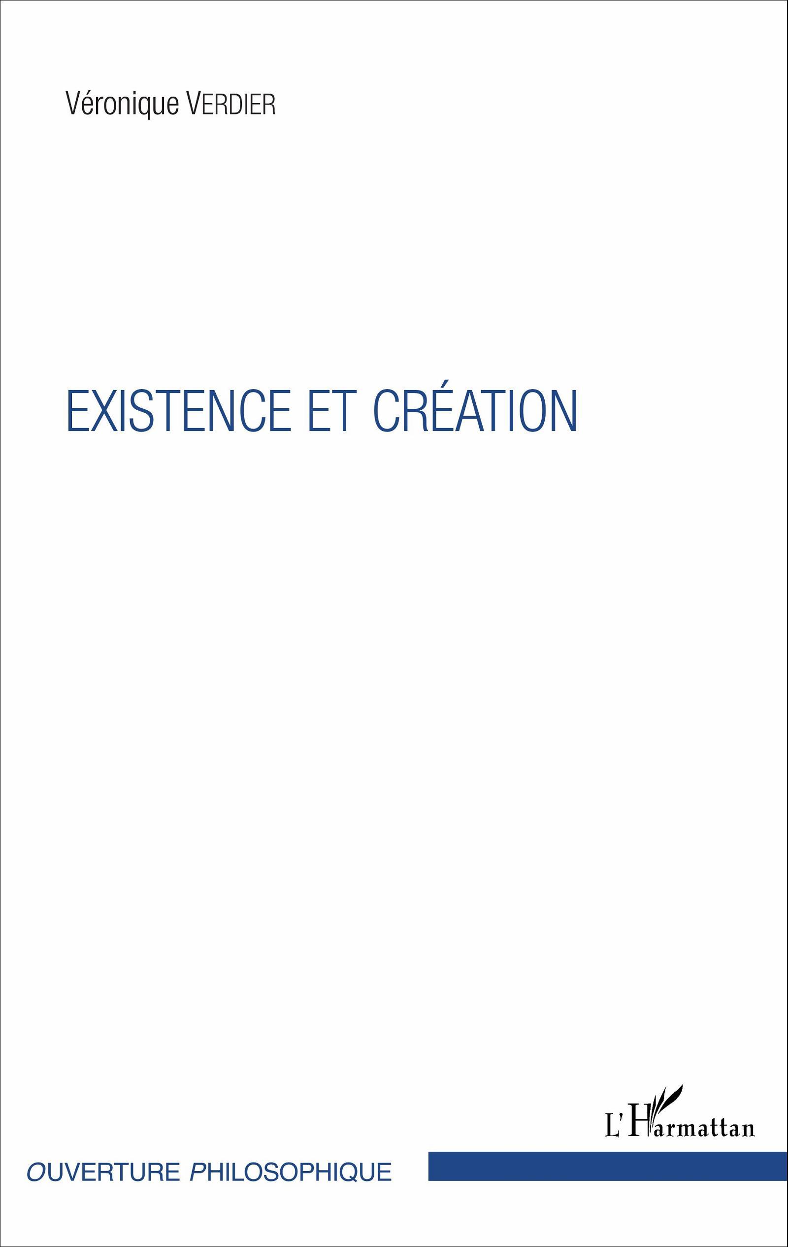 EXISTENCE ET CRÉATION (9782343087184-front-cover)