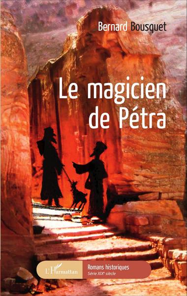 Le magicien de Pétra (9782343096315-front-cover)