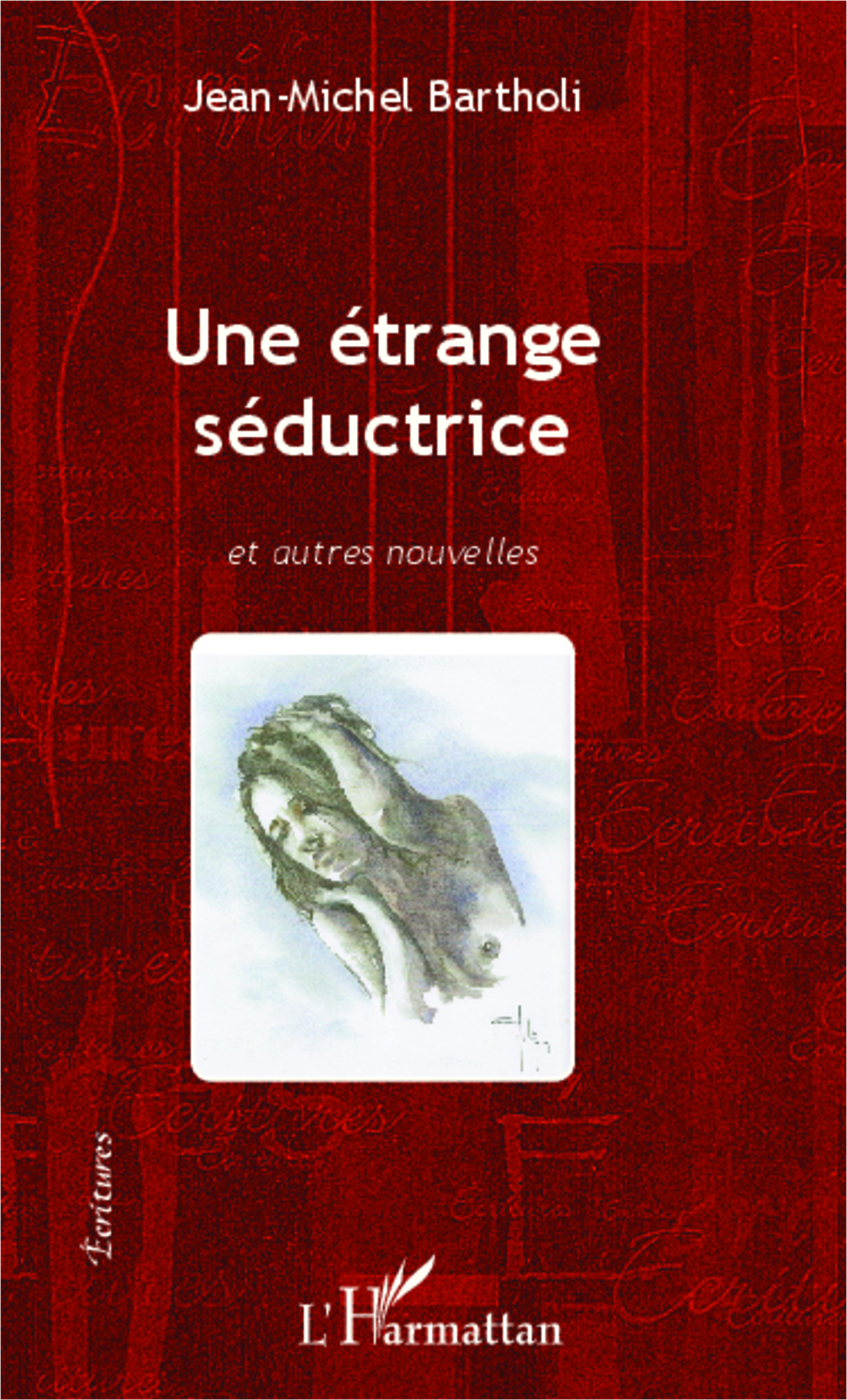 Une étrange séductrice et autres nouvelles (9782343032139-front-cover)