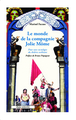 Le monde de la Compagnie Jolie Môme, Pour une sociologie du théâtre militant (9782343012667-front-cover)