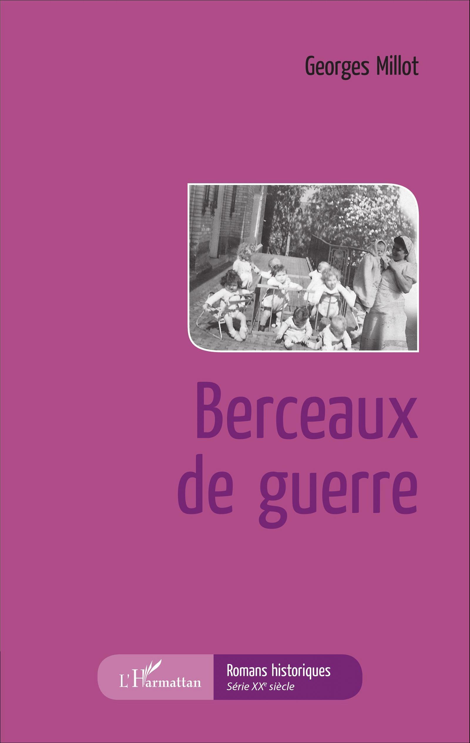 Berceaux de guerre (9782343099361-front-cover)