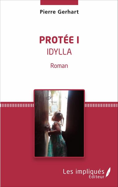 Protée I, Idylla - Roman (9782343096520-front-cover)