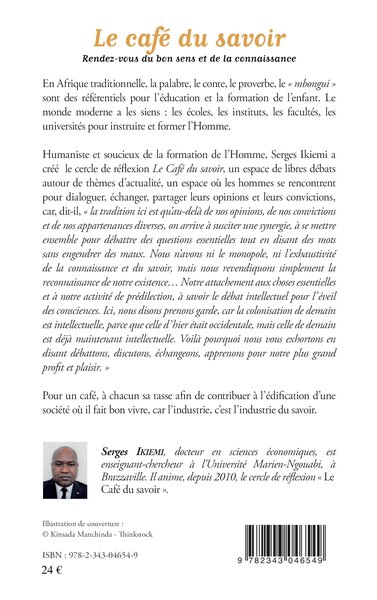 Le café du savoir. Rendez-vous du bon sens et de la connaissance, Brazzaville 2010-2014 (9782343046549-back-cover)