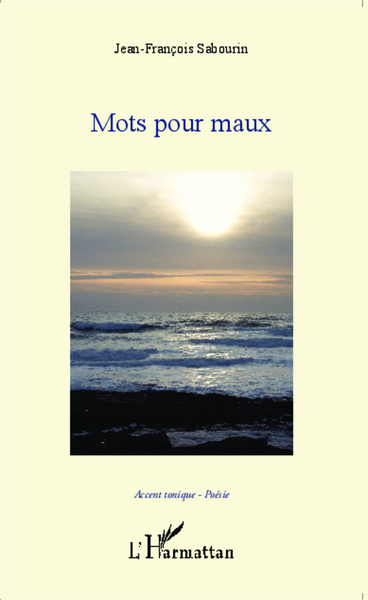 Mots pour maux (9782343051437-front-cover)