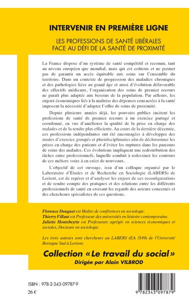 Intervenir en première ligne, Les professions de santé libérales face au défi de la santé de proximité (9782343097879-back-cover)