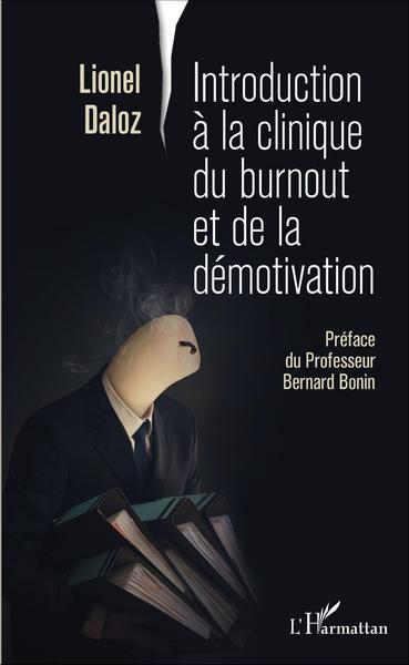Introduction à la clinique du burnout et de la démotivation (9782343089591-front-cover)