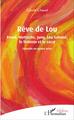 Rêve de Lou, Freud, Nietzsche, Jung, Lou Salomé, le féminin et le sacré - Comédie en quatre actes (9782343094236-front-cover)