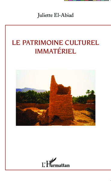 Le patrimoine culturel immatériel (9782343028460-front-cover)