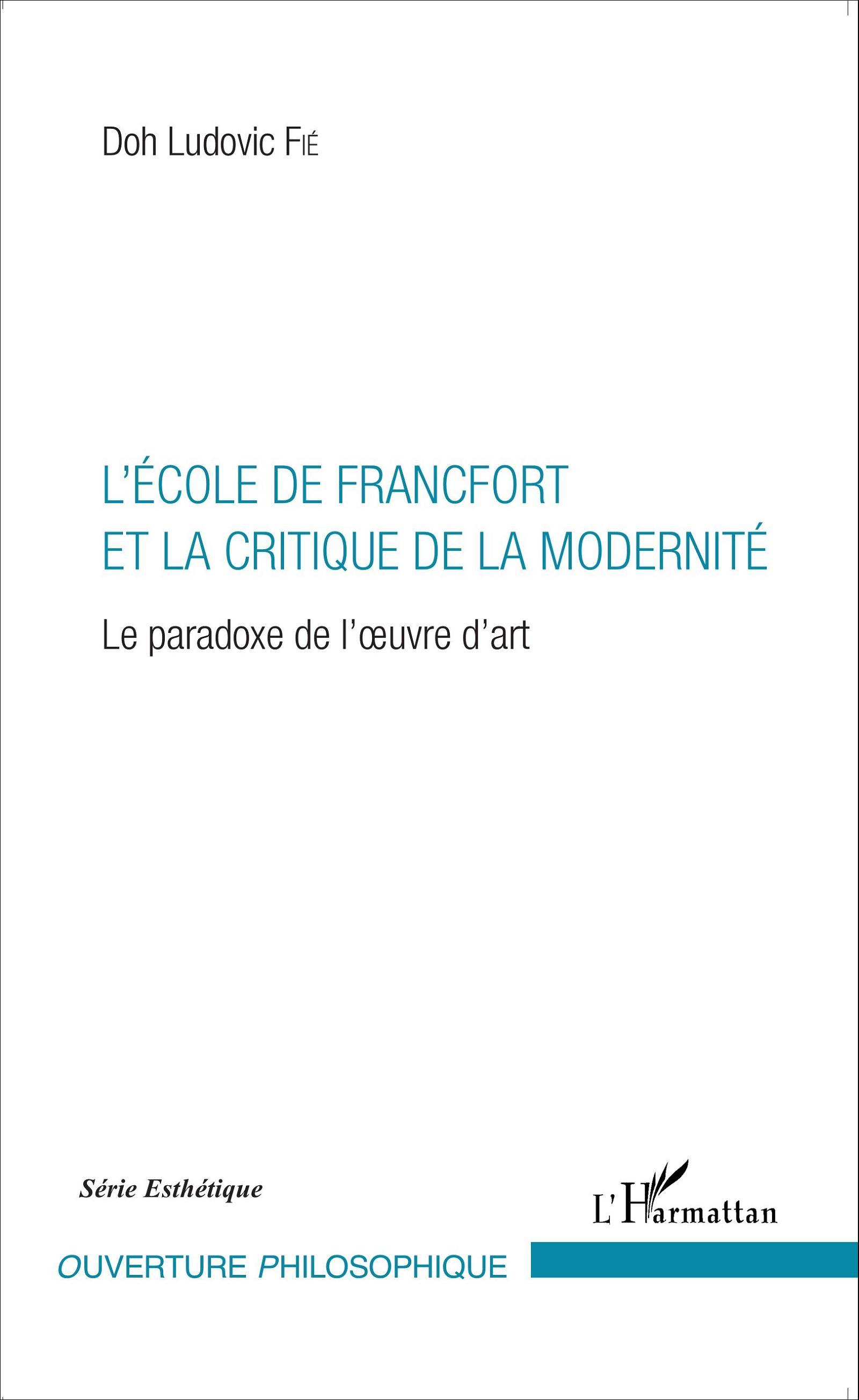 L'École de Francfort et la critique de la modernité, Le paradoxe de l'oeuvre d'art (9782343061580-front-cover)