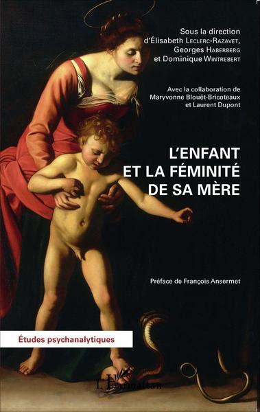 L'enfant et la féminité de sa mère (9782343075990-front-cover)