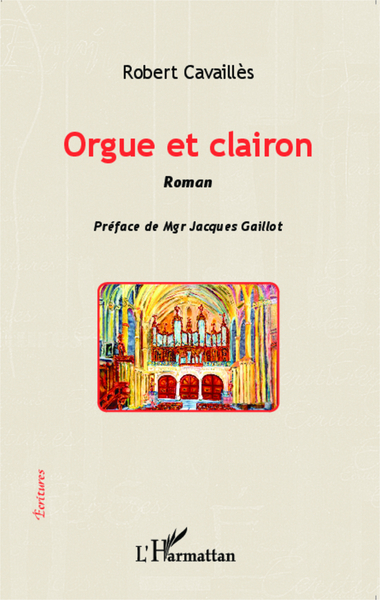 Orgue et clairon, Roman (9782343023816-front-cover)