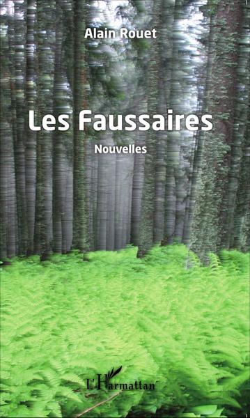 Les Faussaires   Nouvelles (9782343070827-front-cover)