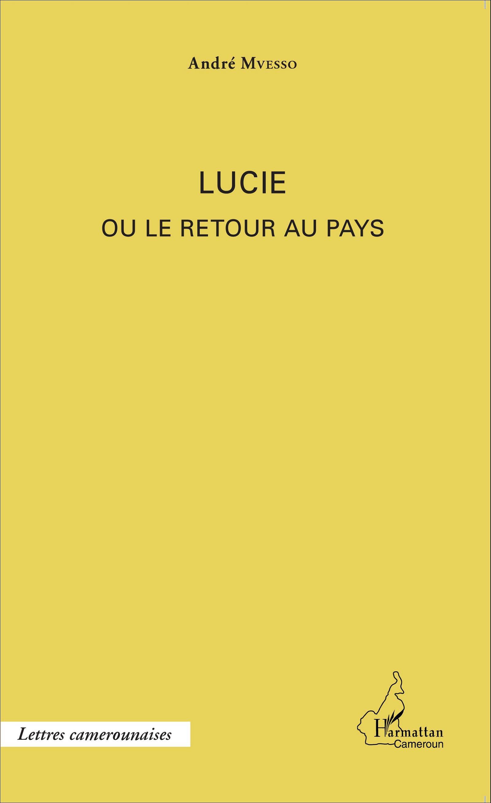 Lucie ou le retour au pays (9782343063775-front-cover)