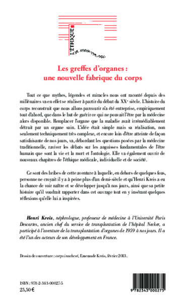 Les greffes d'organes : une nouvelle fabrique du corps (9782343000275-back-cover)