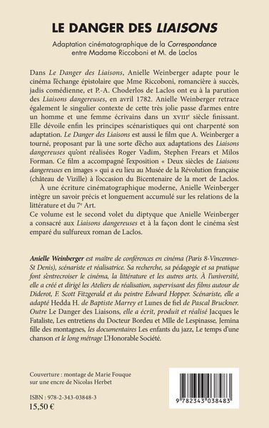 Le danger des Liaisons, Adaptation cinématographique de la Correspondance entre Madame Riccoboni et M. de Laclos (9782343038483-back-cover)