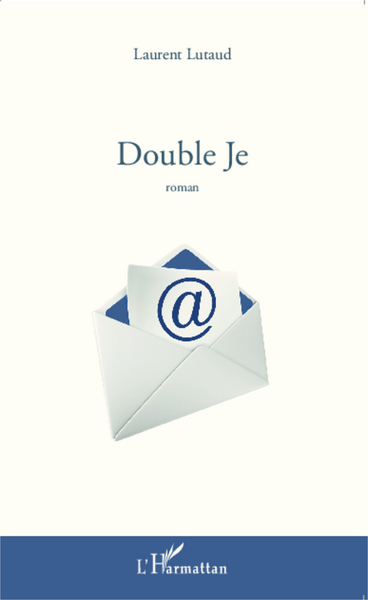 Double Je, Roman (9782343030197-front-cover)