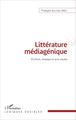 Littérature médiagénique, Écriture, musique et arts visuels (9782343039138-front-cover)