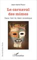 Le carnaval des mimes, Dans l'oeil du désir mimétique (9782343070308-front-cover)