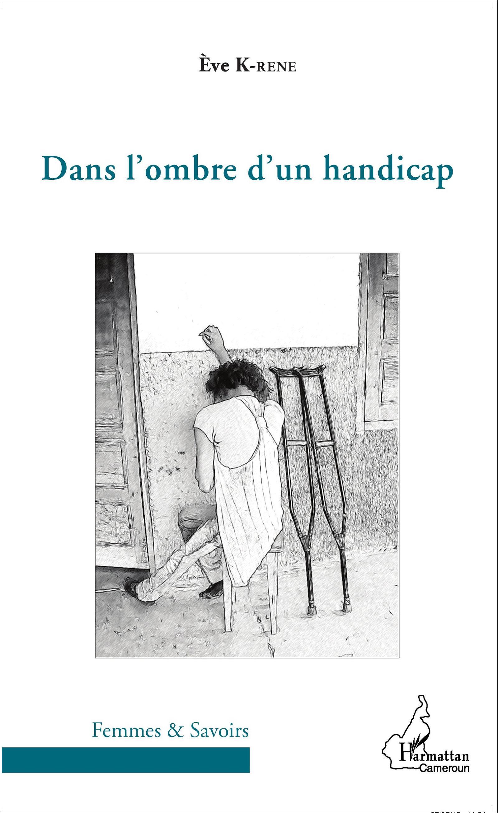 Dans l'ombre d'un handicap (9782343069661-front-cover)