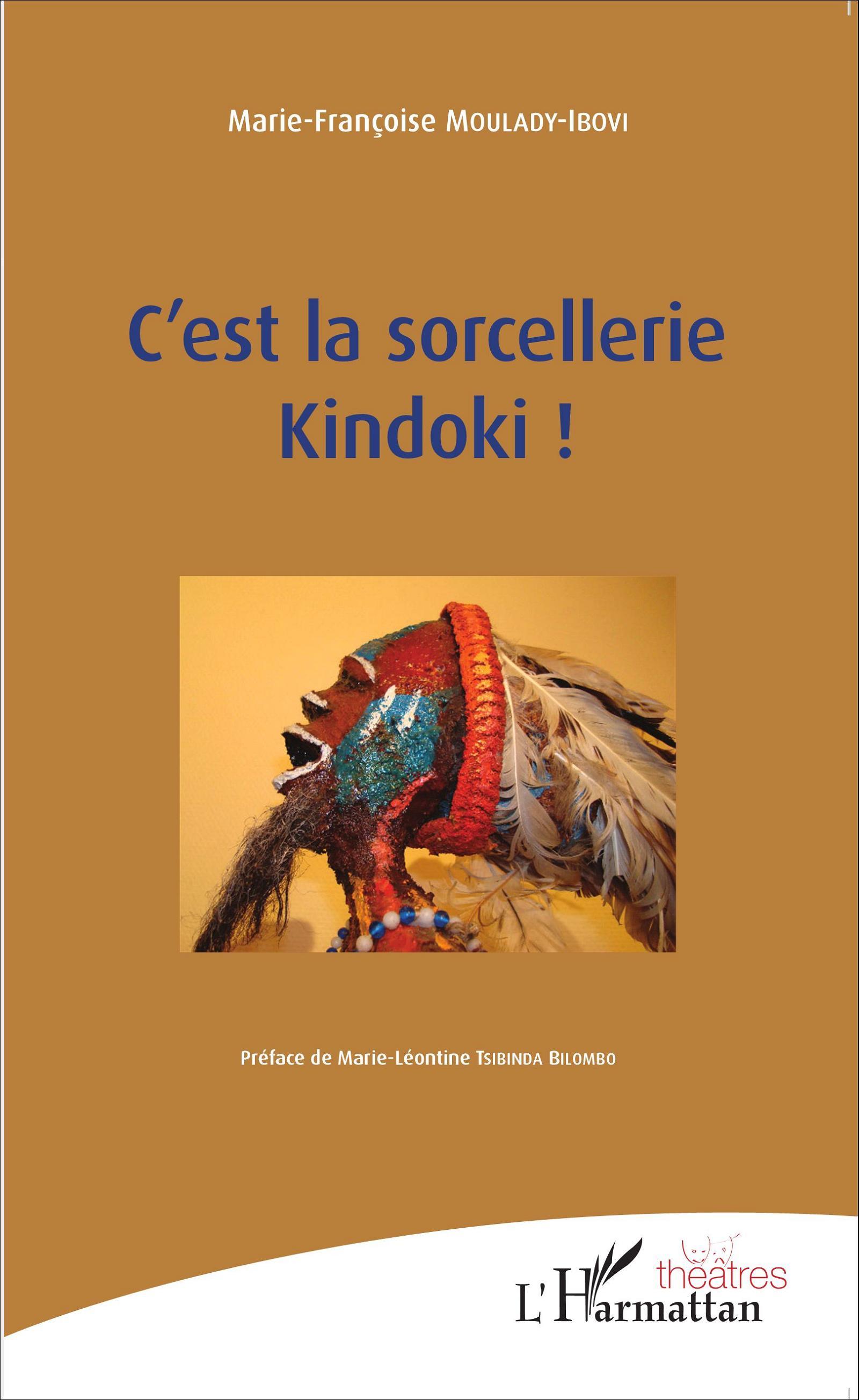 C'est la sorcellerie Kindoki ! (9782343064826-front-cover)