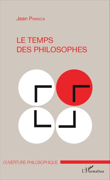 Le temps des philosophes (9782343067759-front-cover)