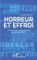 Horreur et effroi (9782343078380-front-cover)