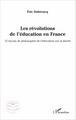 Les révolutions de l'éducation en France, 15 leçons de philosophie de l'éducation sur la laïcité (9782343076836-front-cover)