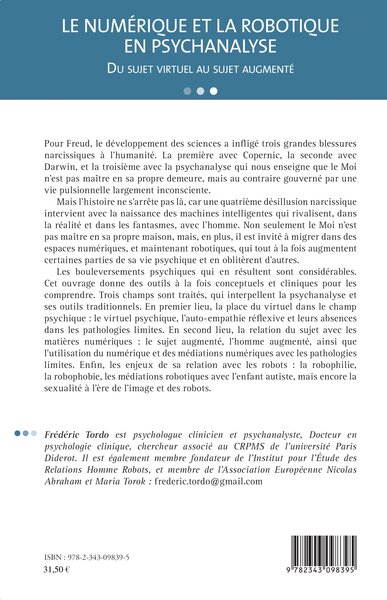 Le numérique et la robotique en psychanalyse, Du sujet virtuel au sujet augmenté (9782343098395-back-cover)