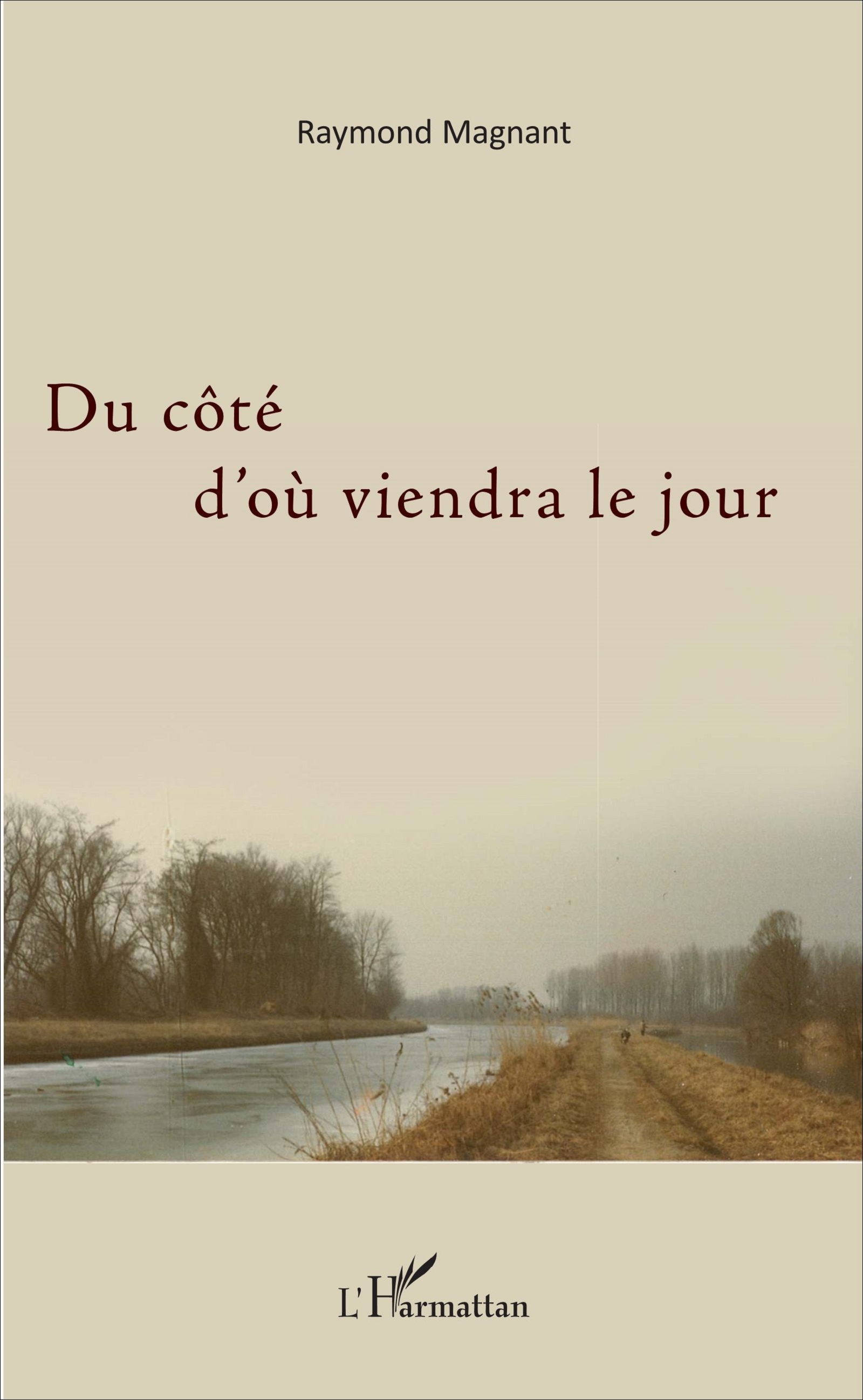 Du côté d'où viendra le jour (9782343093505-front-cover)