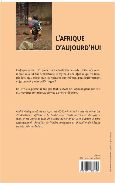 L'Afrique d'aujourd'hui, Paroles d'Africains (9782343078458-back-cover)