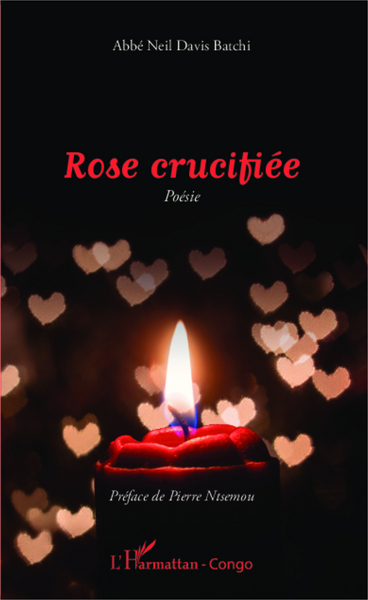 Rose crucifiée, Poésie (9782343047027-front-cover)