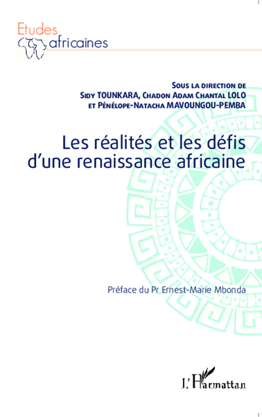 Les réalités et les défis d'une renaissance africaine (9782343047911-front-cover)