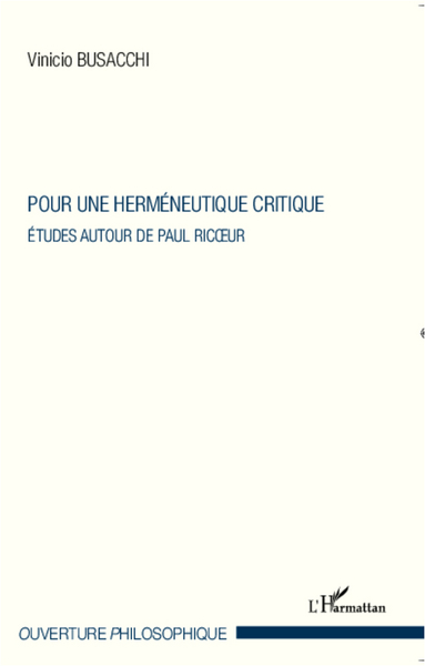 Pour une herméneutique critique, Etudes autour de Paul Ricoeur (9782343003986-front-cover)