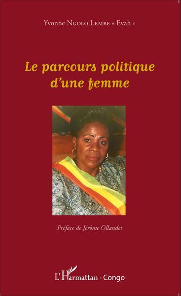 Le parcours politique d'une femme (9782343039923-front-cover)