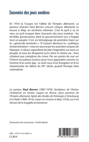 Souvenirs des jours sombres, Le génocide arménien - Un pasteur alsacien témoigne (9782343068244-back-cover)