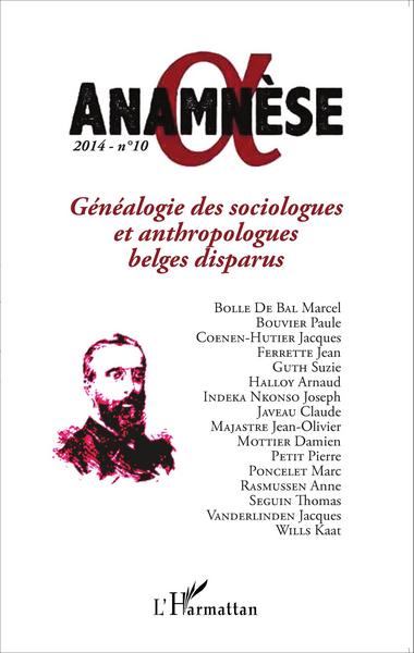 ANAMNESE, Généalogie des sociologues et anthropologues belges disparus (9782343049960-front-cover)