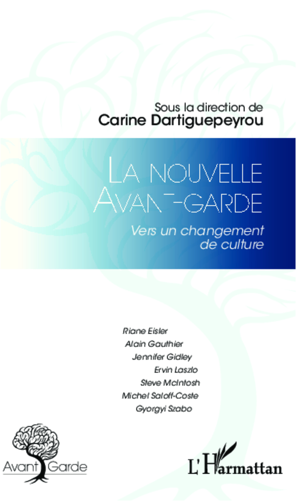 La nouvelle avant-garde, Vers un changement de culture (9782343008226-front-cover)