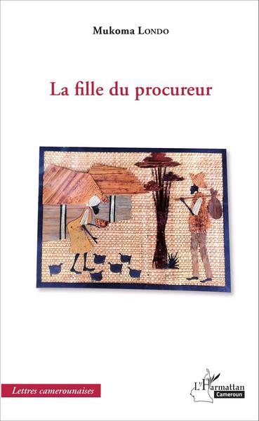 La fille du procureur (9782343081472-front-cover)