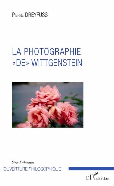 La photographie "de" Wittgenstein (9782343094649-front-cover)