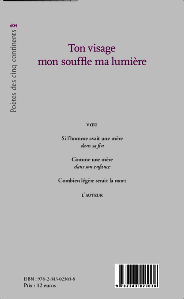 Ton visage mon souffle ma lumière (9782343023038-back-cover)