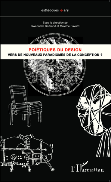 Poïétiques du design, Vers de nouveaux paradigmes de la conception ? (9782343042459-front-cover)